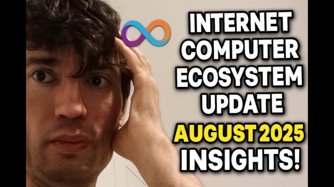 Internet Computer Ecosystem Update: August 2025 Insights! #crypto #ai #blockchain #icp #web3 #news