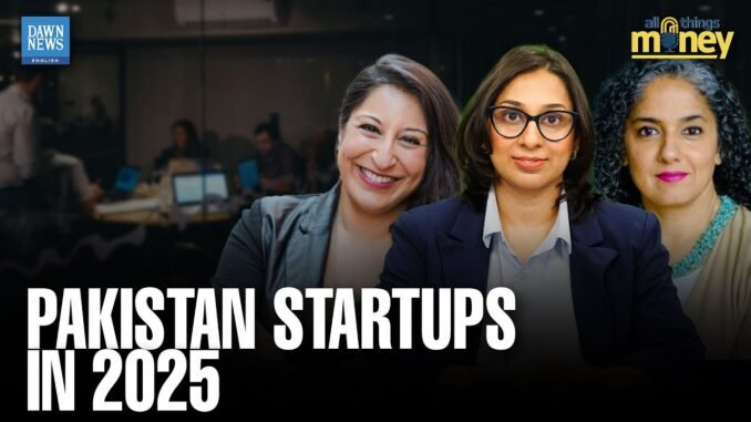 Pakistan Startups in 2025: i2i Ventures on VC Cycles, Fintech, AI & Crypto