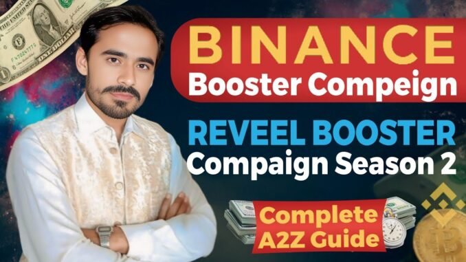 Reveel Booster Compaign Season 2 | Binance Web 3 Wallet Booster Airdrop Complete Guide