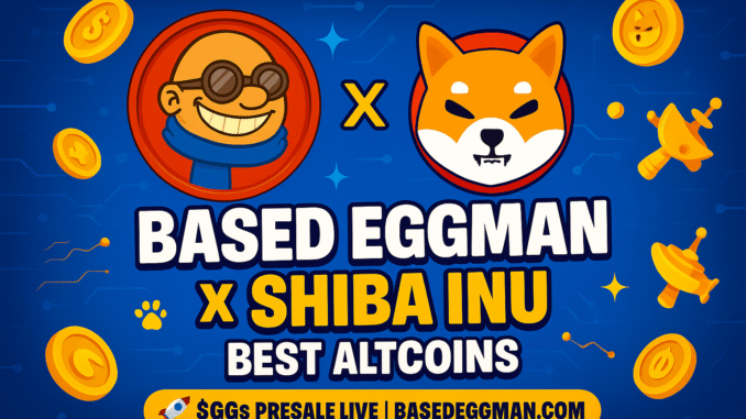 Shiba Inu whale activity is drawn to Based Eggman presale: Shiba Inu whale activity is drawn to Based Eggman presale: why SHIB whales are now buying $GGs token