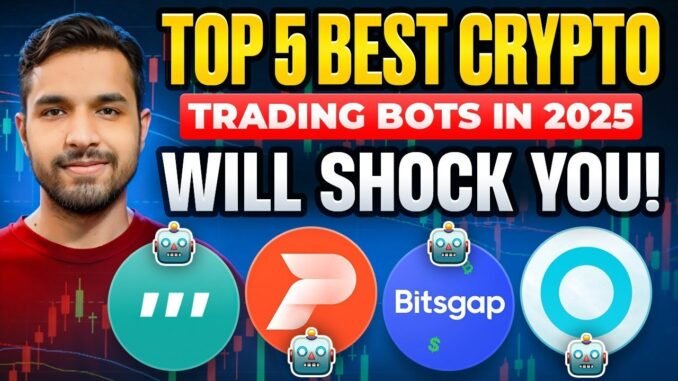 Top 5 Best Crypto Trading Bots in 2025