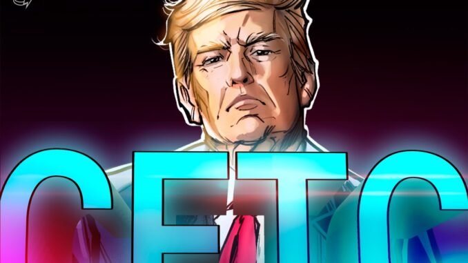 Trump Pulls Brian Quintenz Nomination for CFTC Trump Pulls Brian Quintenz Nomination for CFTC