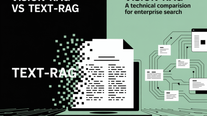 Vision-RAG vs Text-RAG: A Technical Comparison for Enterprise Search