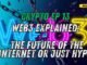 Web3 Explained: The Future of the Internet or Just Hype? | CRYPTO EP 13