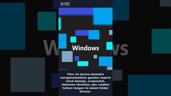 Windows 11 Uji Fitur AI Atur Foto Otomatis! #beritaterkini #indonesia #technology #news #viral