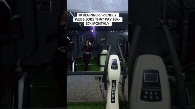 10 Beginner friendly web3 jobs that can pay thousands of Dollars. #crypto #web3 #workfromanywhere