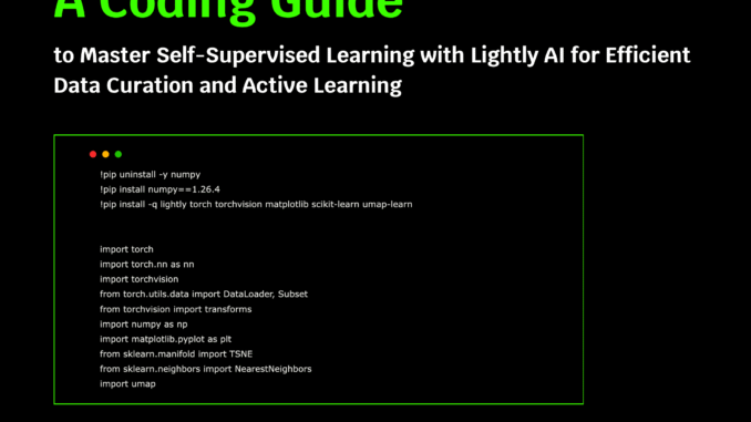 A Coding Guide to Master Self-Supervised Learning with Lightly AI for Efficient Data Curation and Active Learning
