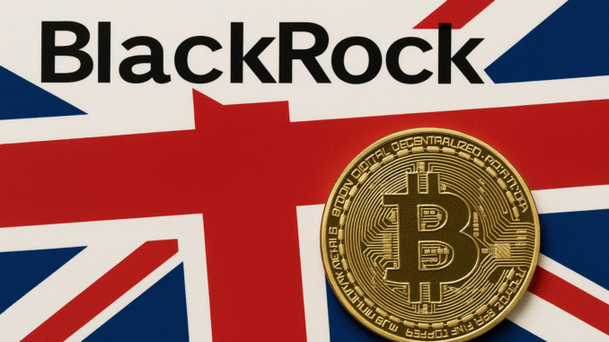 BlackRock brings bitcoin ETP to UK as regulator opens door for crypto products