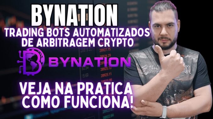 Bynation - Trading Automatizado de Arbitragem crypto com IA! Entenda o que é e como funciona!