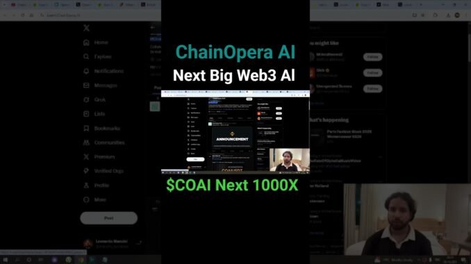 ChainOpera AI - Next Big Web3 AI  Project / $COAI