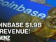 Claims that Binance helped with Trump Launch for CZ Pardon! Coinbase $1.9B in revenue!
