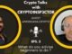 Crypto Talks Episode 2 with CRYPTO1NSP3CTOR ft. Americana Crypto | Advice for Beginners in Crypto