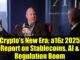Crypto's New Era: a16z 2025 Report on Stablecoins, AI & Regulation Boom