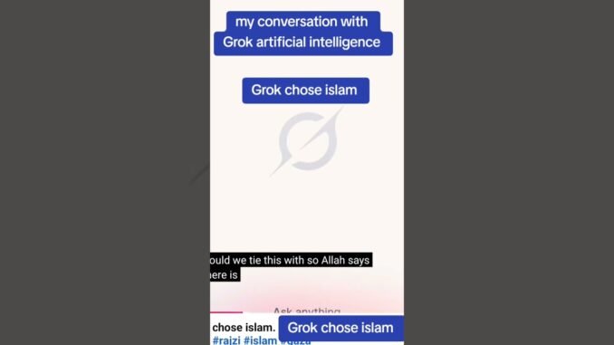 Grok ai chose islam #islam #rajamuslim