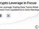 How Leverage.Trading Data Tracks Retail Stress From Liquidations to Early Warnings