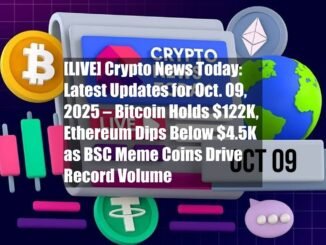 [LIVE] Crypto News Today: Latest Updates for Oct. 09, 2025 –