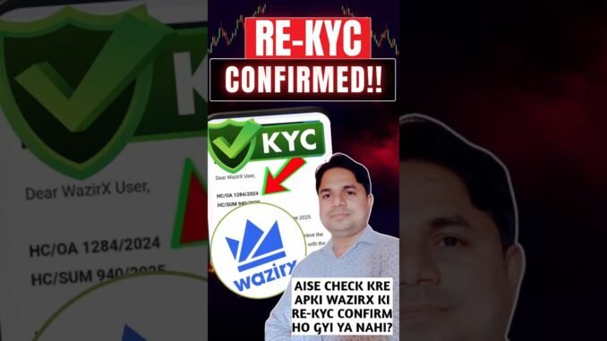PART 1 WazirX RE-KYC Problem? 😨 Full Step-by-Step Fix & New Update 2025