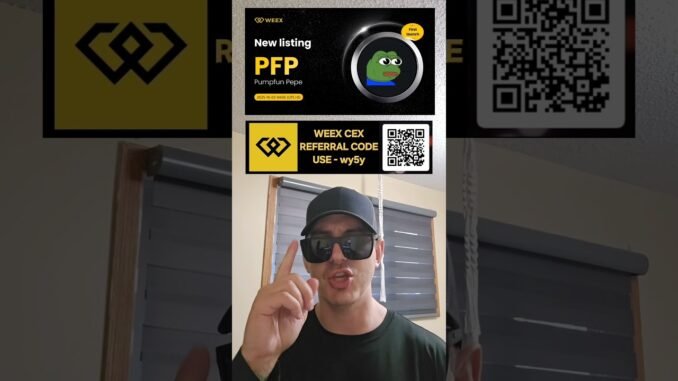 $PFP - PUMPFUN PEPE TOKEN CRYPTO COIN HOW TO BUY PFP PUMP FUN MEMECOIN SOLANA WEEX SOL BLOCKCHAIN