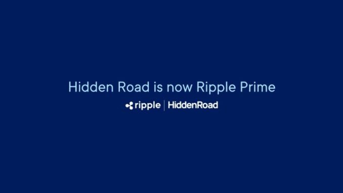 Ripple completes Hidden Road acquisition, becoming first crypto firm to own global multi-asset prime broker