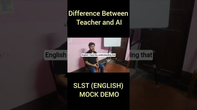 Teacher vs AI: One guides your mind, the other guides your life.#slst #slst_preparation #slstenglish
