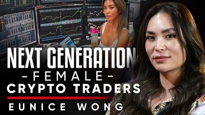 Women in Web3: Inspiring a New Generation of Crypto Investors - Eunice Wong