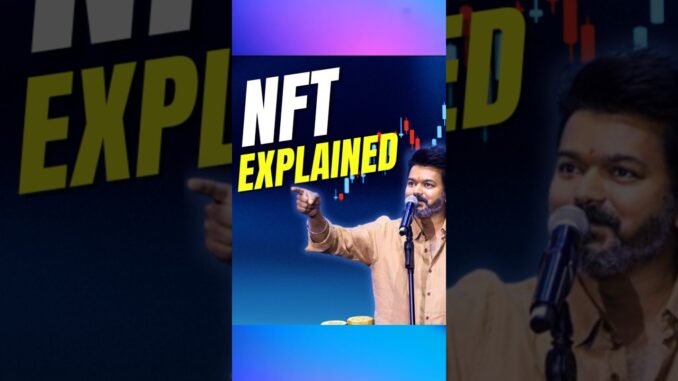 ஒரு selfie  8 கோடி ஆ..😱! NFT என்றால் என்ன? | Blockchain| web3 #shorts #nft #viralshorts