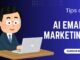 AI Email Marketing For Beginners