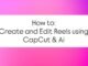 CapCut Reel Tutorial for Beginners using Ai