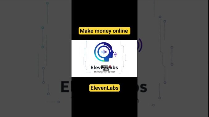 “Earn Money with ElevenLabs AI Voice: Simple Setup for Beginners। #ElevenLabs #AIVoice
