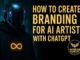 How to Create Branding for an AI Artist Using ChatGPT (Beginner AI Art Tutorial)
