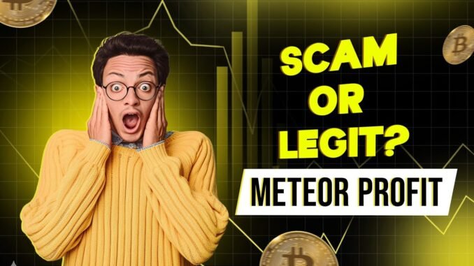 Meteor Profit Review s! Is It Best AI Crypto Trading Platform for Automated Trading Or A SCAM?