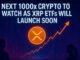 Next 1000x Crypto to Watch as XRP ETFs Will Launch Soon