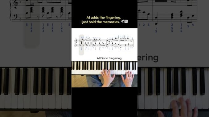 Practicing with AI Fingering — Farewell letter (by 邓垚)