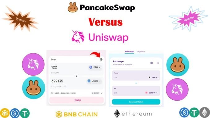 #Uniswap (#UNI) Versus #Pancakeswap (#CAKE): A #DEX battle of kind, but which one is good bet?