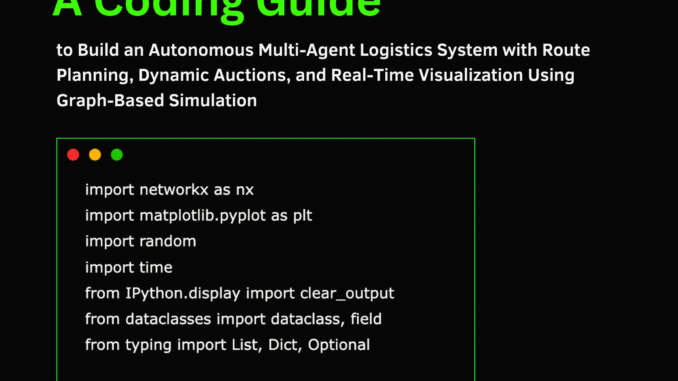 A Coding Guide to Build an Autonomous Multi-Agent Logistics System with Route Planning, Dynamic Auctions, and Real-Time Visualization Using Graph-Based Simulation