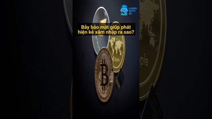 Bẫy bảo mật giúp phát hiện kẻ xâm nhập ra sao?