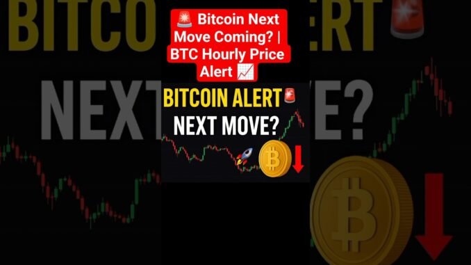 🚨 Bitcoin Next Move Coming? | BTC Hourly Price Alert 📈#bitcoin #crypto #btc