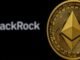 BlackRock moves $140 million in Ethereum to Coinbase as ETH slides 6%