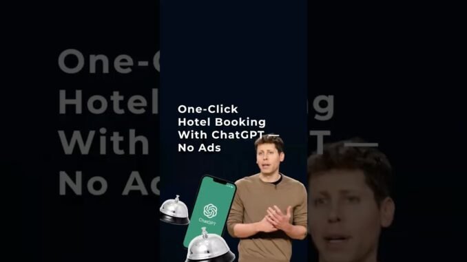 #ChatGPT Will Book Hotels in One Click #hotelbooking #travelnews #openai