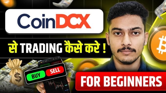 Coindcx Trading for Beginners | Coindcx me Trading Kaise Kare | Crypto Trading for Beginners