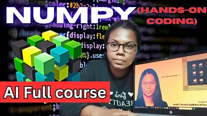 Day-17/90 | AI, DS and ML complete course for beginners in English | Hire Ready | Numpy Python