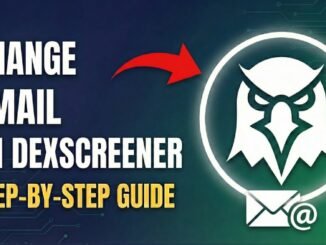 How To Change Email on DexScreener (Update Account Email Safely)