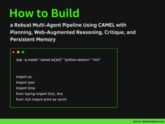 How to Build a Robust Multi-Agent Pipeline Using CAMEL with Planning, Web-Augmented Reasoning, Critique, and Persistent Memory