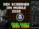 How to Use Dexscreener on Mobile - How to Buy Early Memecoins in 2026 - How to Buy Memecoins Fastly