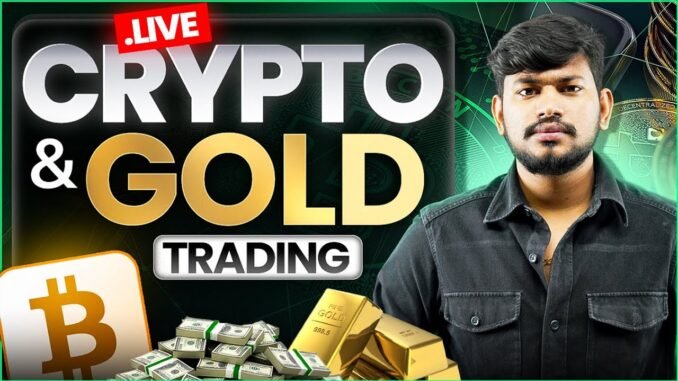 Live Trading : Gold , BTC , ETH and Alt coins Trading ||  Hindi || #livetrading #cryptocurrency