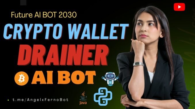 MORE CRYPTO ONLINE WALLET DRAINER AI FUTURE BOT💯👍👽