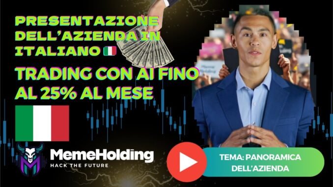 MemeHolding – Presentazione Completa dell’Azienda | Trading AI fino al 25% al mese 🚀