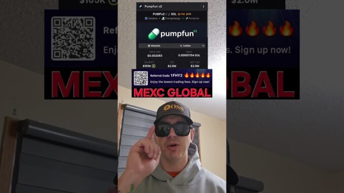 $PUMPv2 - PUMPFUN V2 TOKEN CRYPTO COIN HOW TO BUY PUMPV2 MEXC GLOBAL SOLANA PUMP.FUN PUMPFUNV2 PUMP