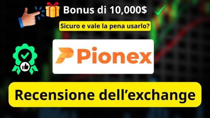 Pionex 2026: Recensione & Verità sui Trading Bot (+Bonus $10.000)