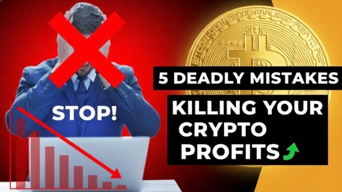 ❌ STOP Losing Money! | The 5 DEADLY Crypto Trading Mistakes (Beginner to Pro)